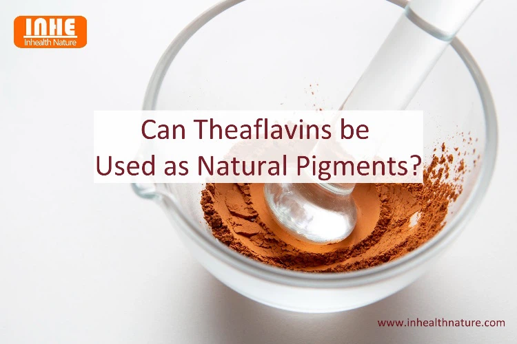 Can Theaflavins be Used as Natural Pigments
